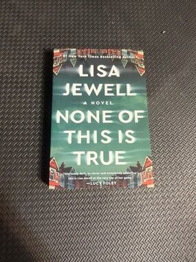 Lisa Jewell "None of This Is True" Paperback - Teal Cover